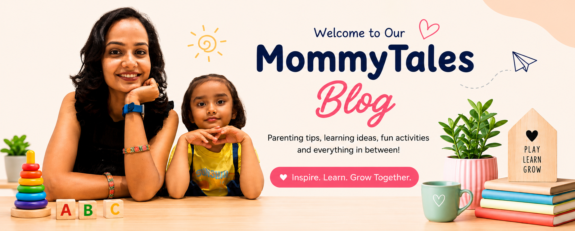 MommyTales Blog — Inspire, Learn, Grow Together